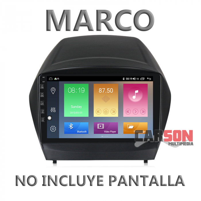 Pantalla Android Carson - Hyundai Tucson/ ix35 - 4/64Gb